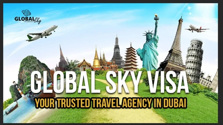 Travel Agency Dubai Global Sky Visa Explained