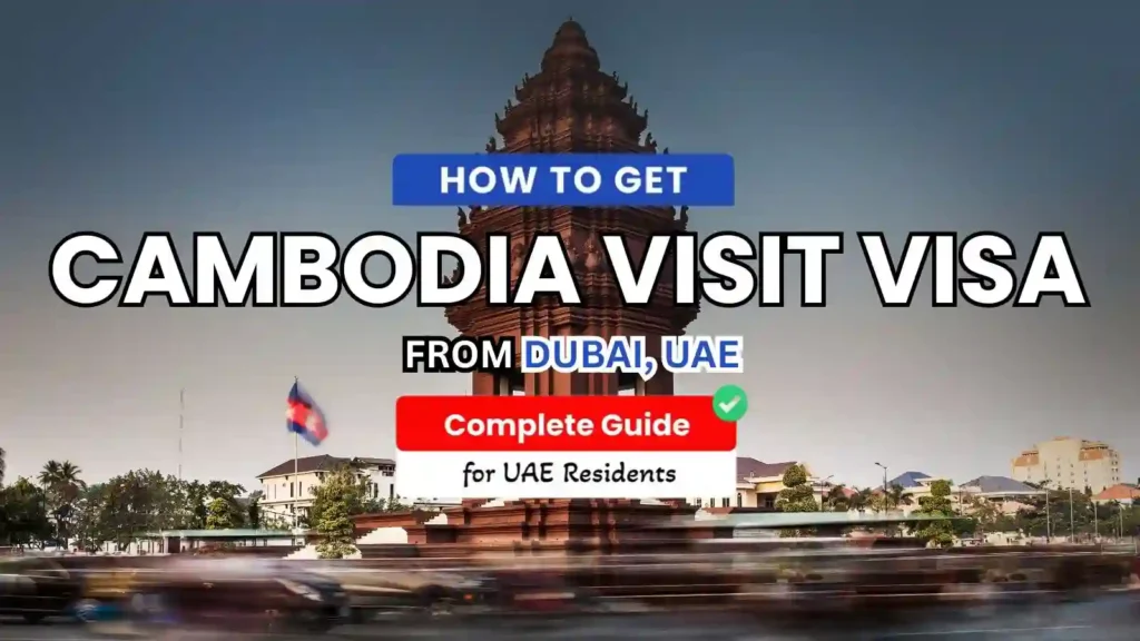 Cambodia Visa Guides