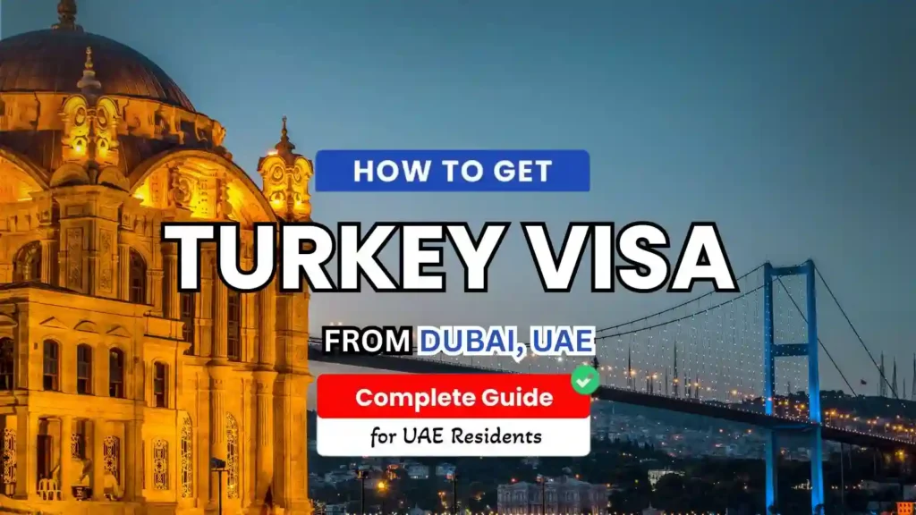Turkey Visit Visa from UAE