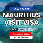 Mauritius Visit Visa from UAE: Step-by-Step Application Guide