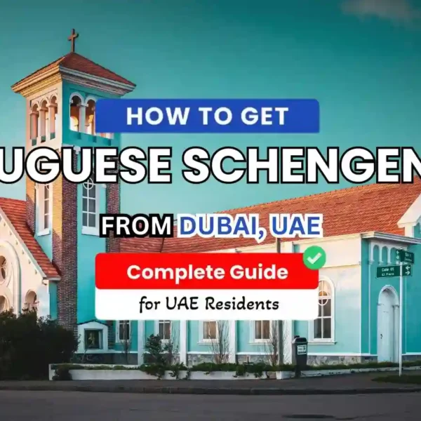 How to Obtain a Portuguese Schengen Visa from the UAE