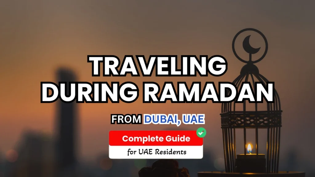 Travelling during Ramadan