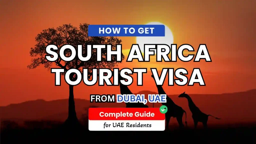 South Africa Tourist Visa from Dubai