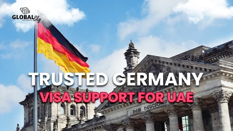 Trusted Visa Support to Germany: Why Global Sky Visa is the First Choice for UAE Travelers